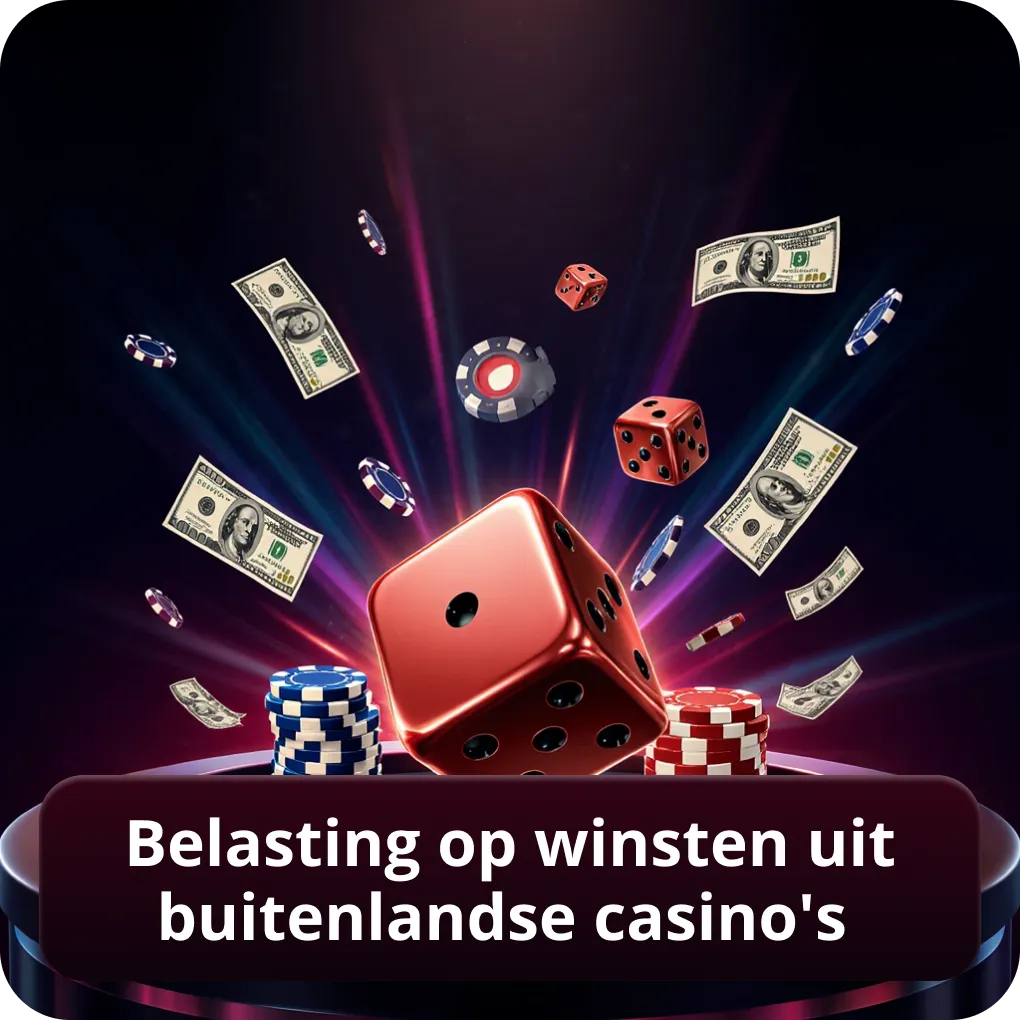 Belasting op winsten uit buitenlandse casino's