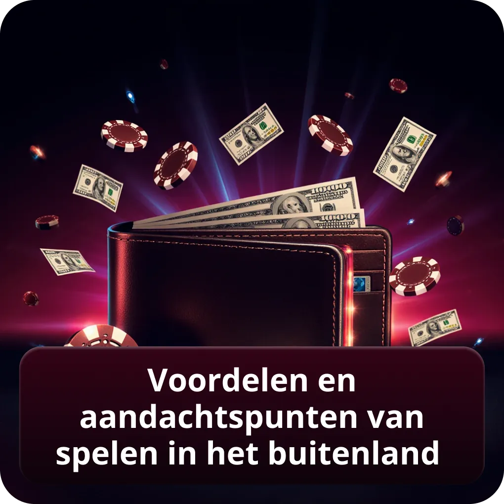 Voordelen en aandachtspunten van spelen in het buitenland